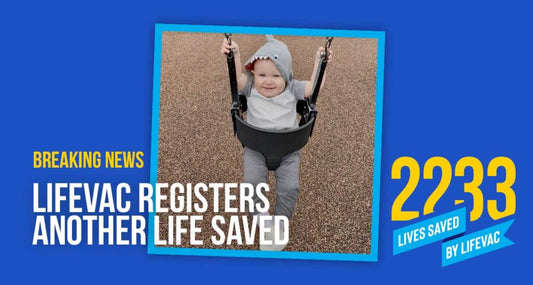 LifeVac Registered Another - Life Saved # 2233