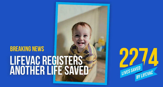 LifeVac Registered Another - Life Saved # 2274